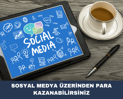 sosyal medyadan para kazanma
