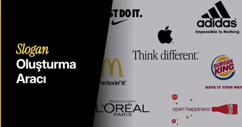 Türkçe Slogan Oluşturma Ücretsiz (Slogan Bulma Aracı)